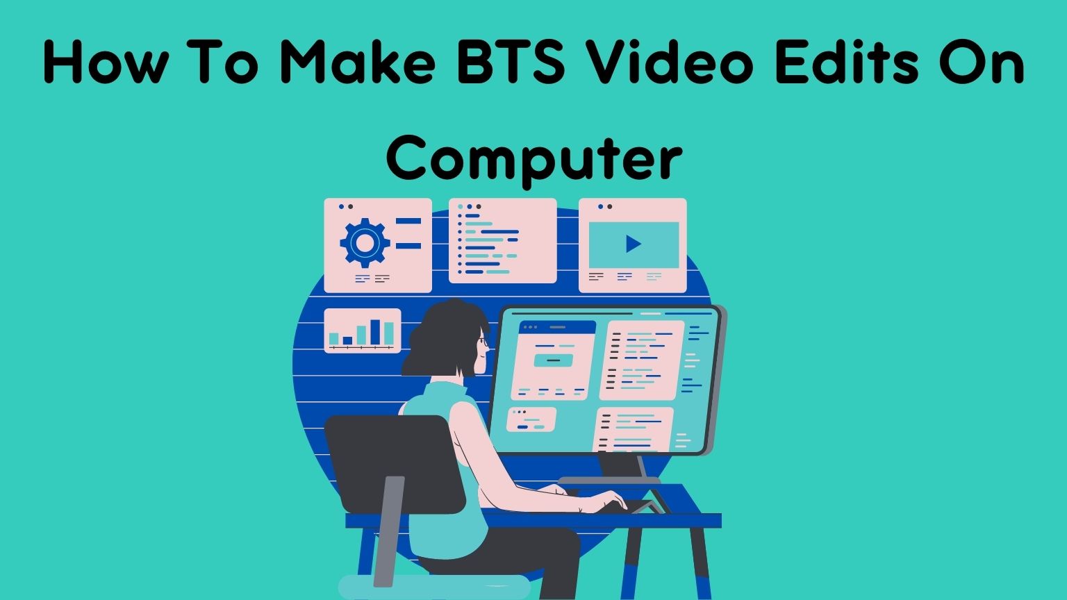 How To Make BTS(Behind-the-scenes) Video Edits On Computer