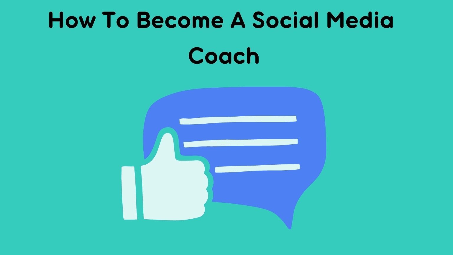 How To Become A Social Media Coach