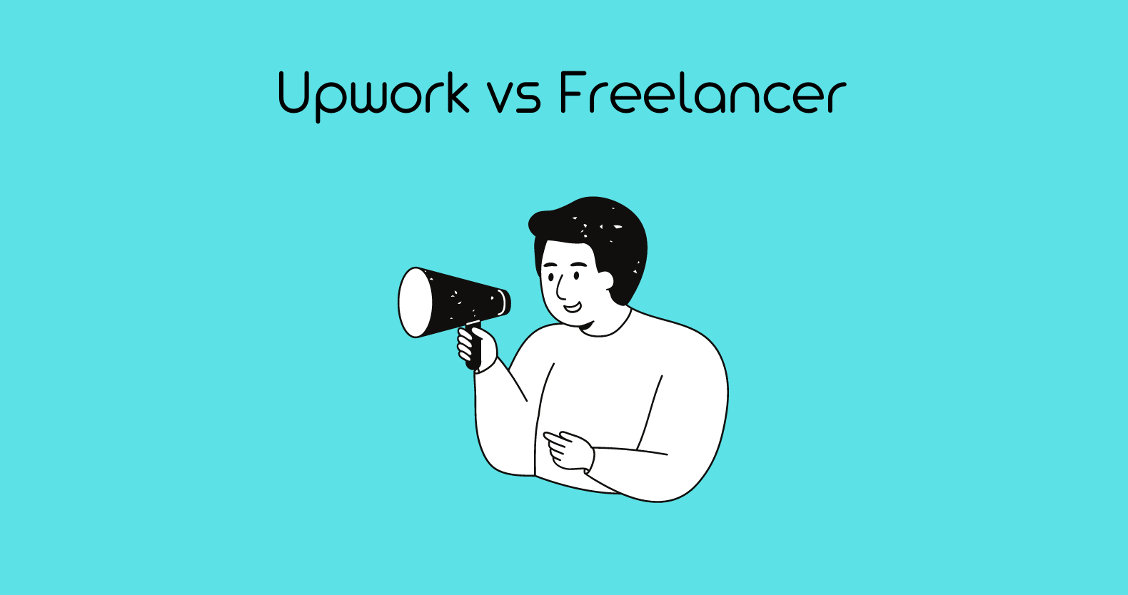 Upwork vs Freelancer