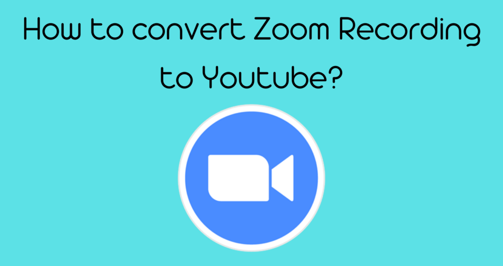 How To Convert Zoom Recording To Youtube? Rav.ai Blog