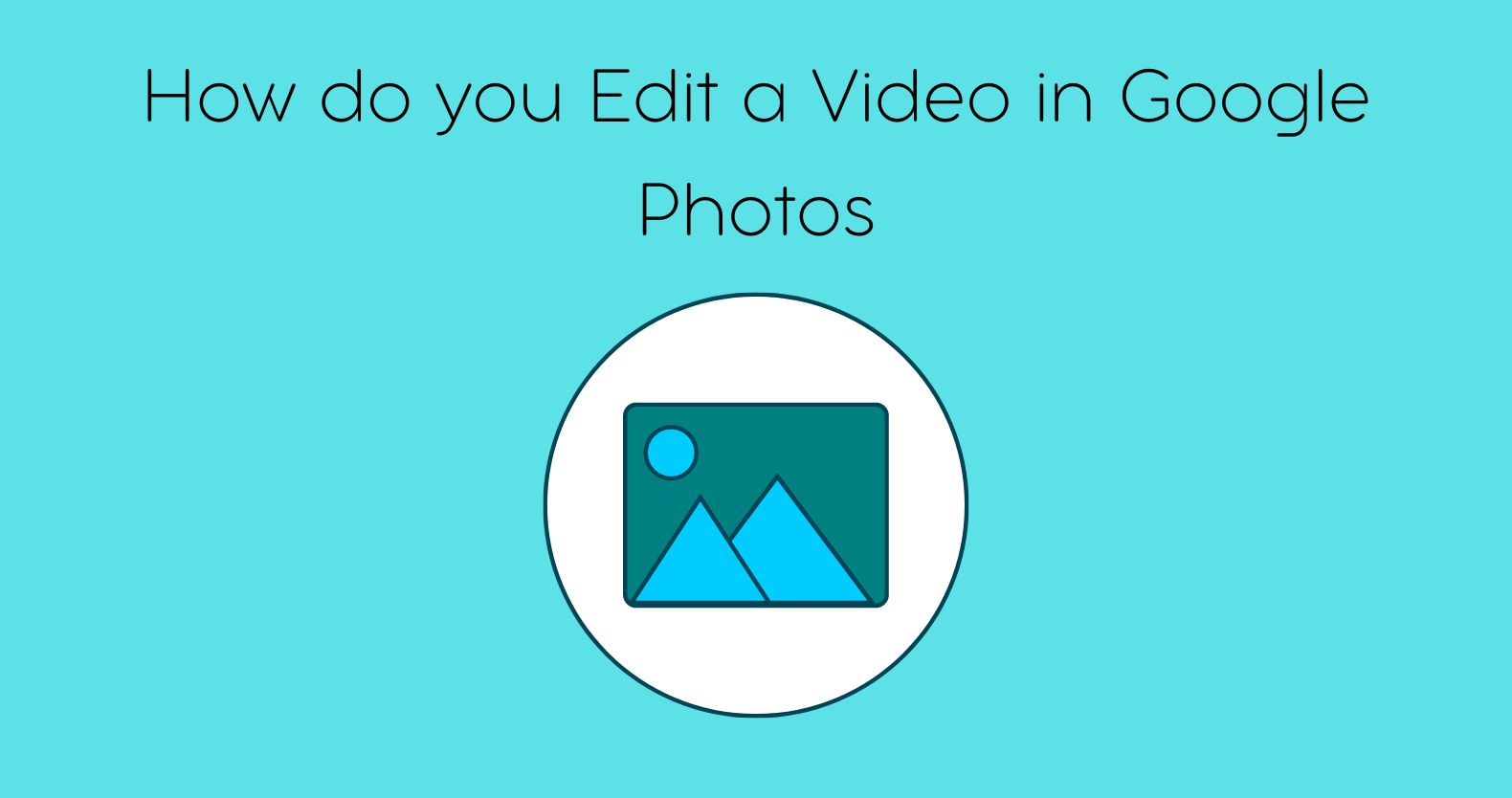 How do you Edit a Video in google photos (1)