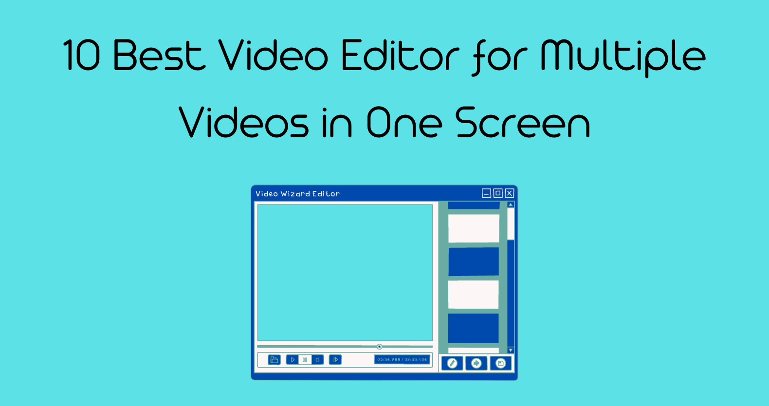Best video editors for multiple videos on one screen