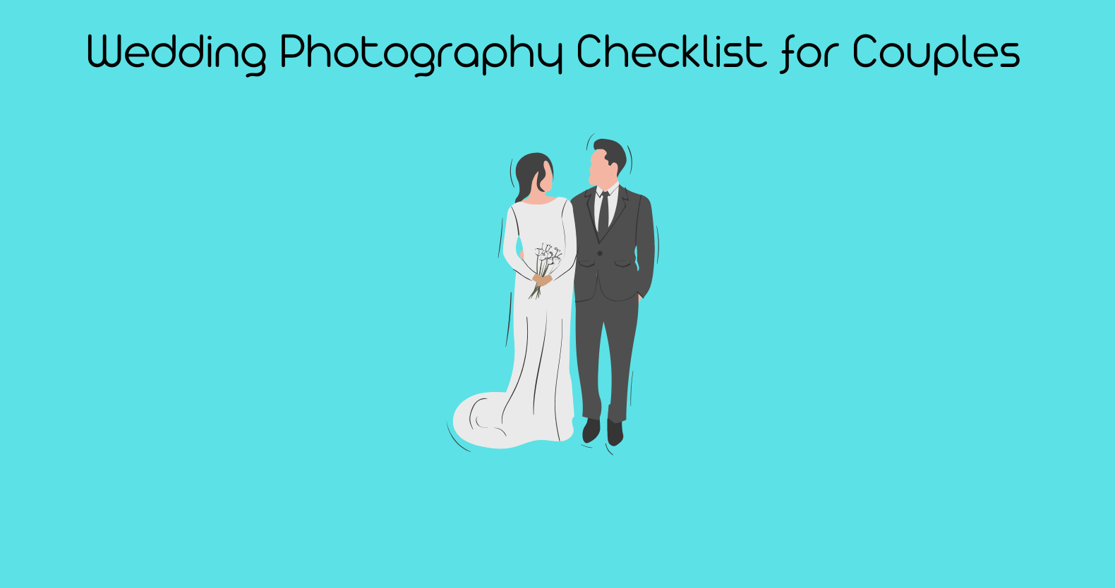 Wedding Photography Checklist for Couples