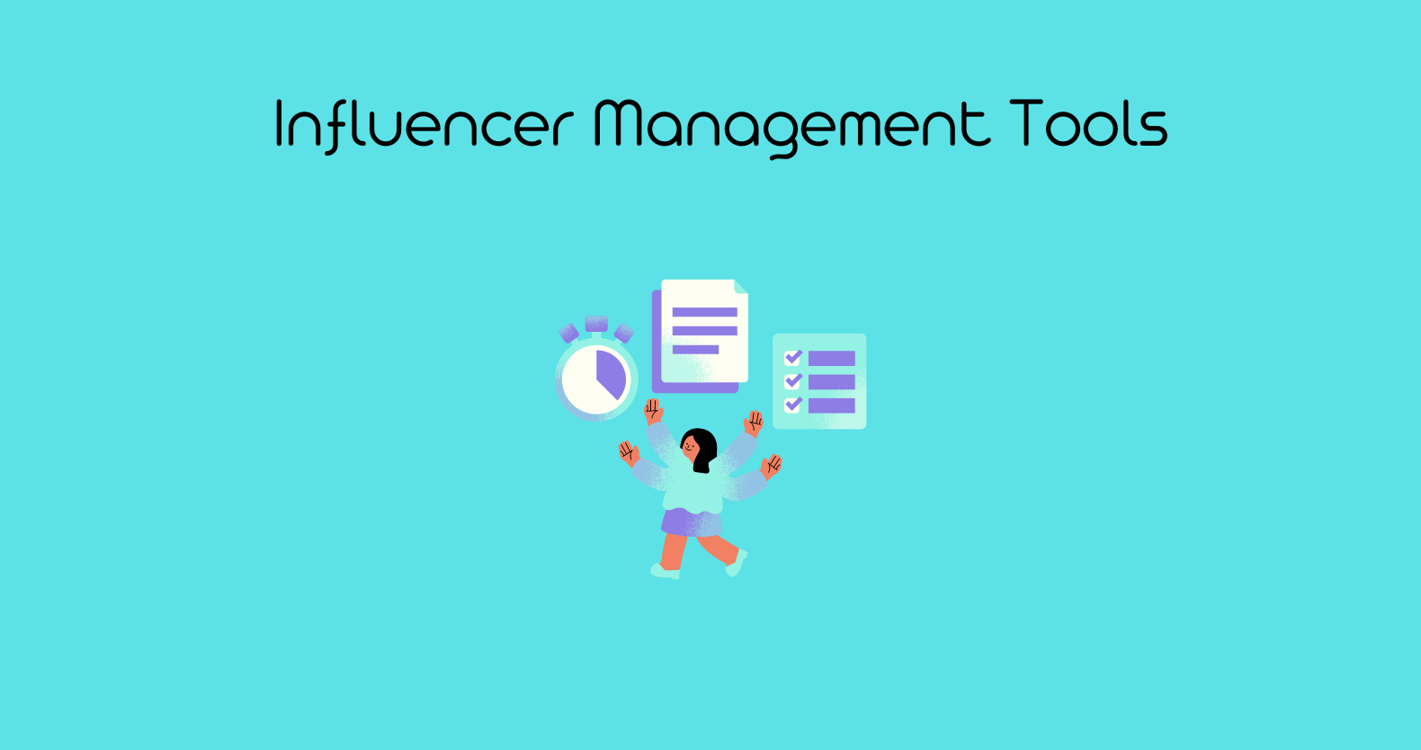 Influencer Management Tools