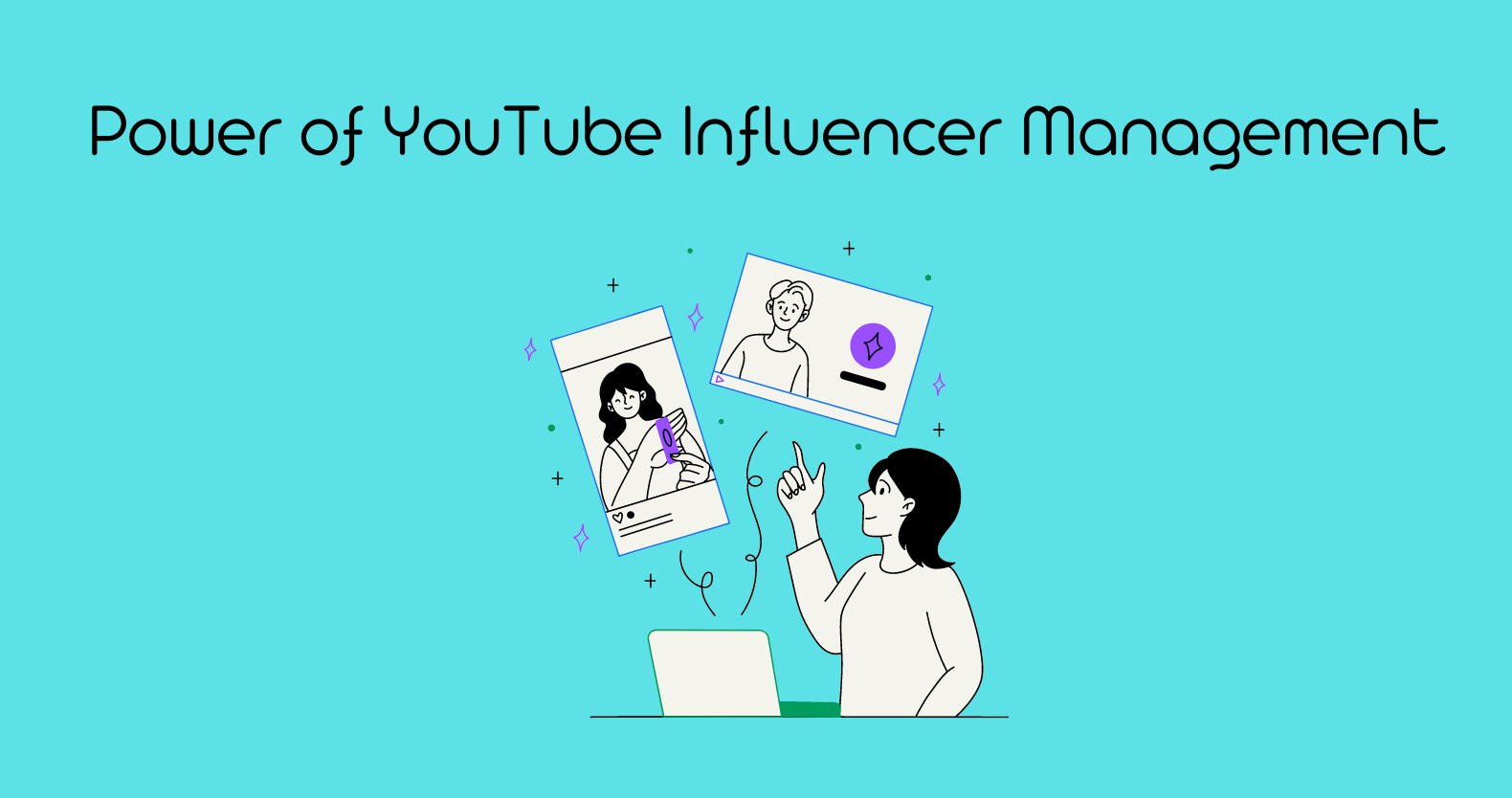 Power of YouTube Influencer Management