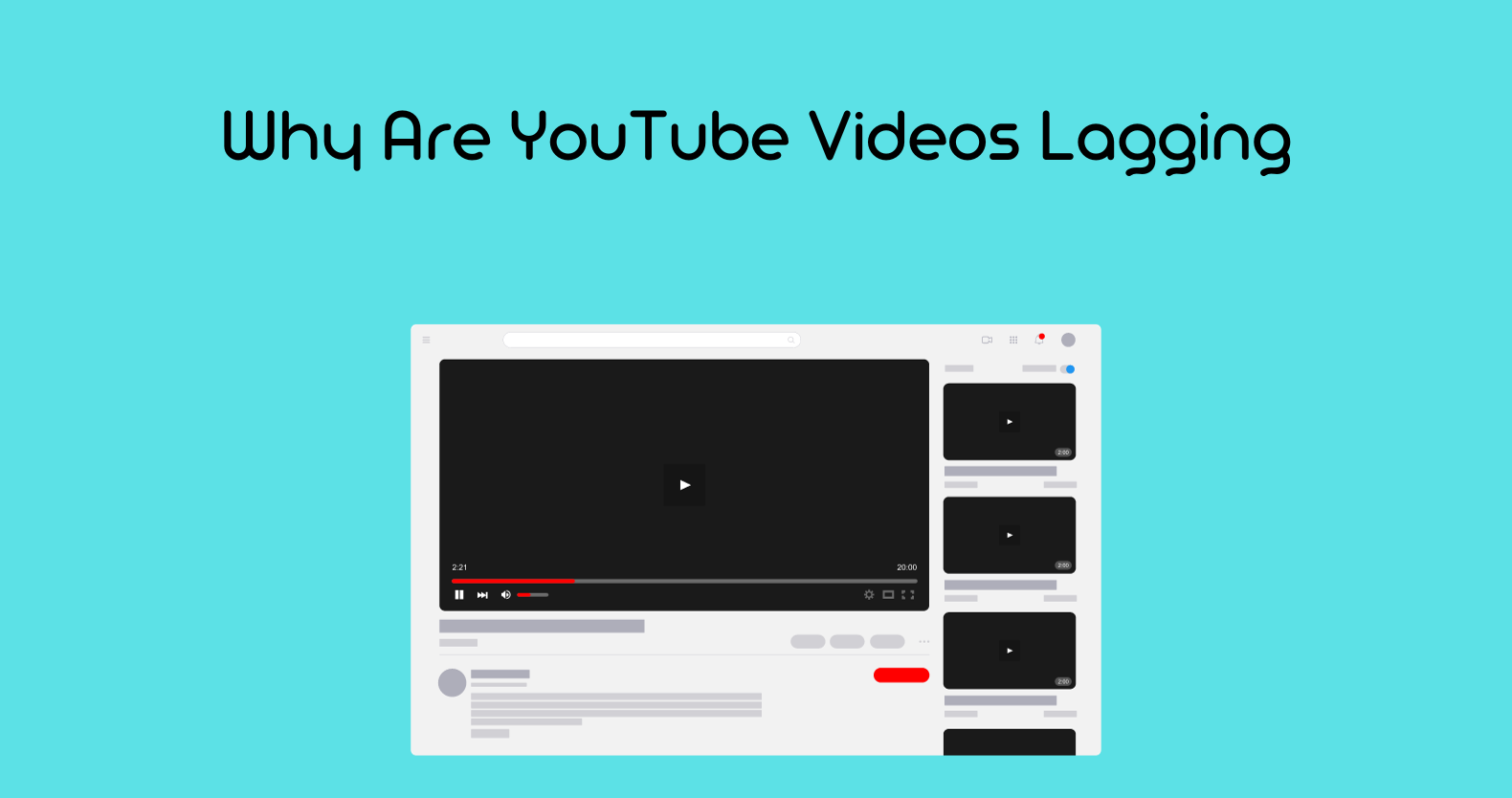 Why Are YouTube Videos Lagging?