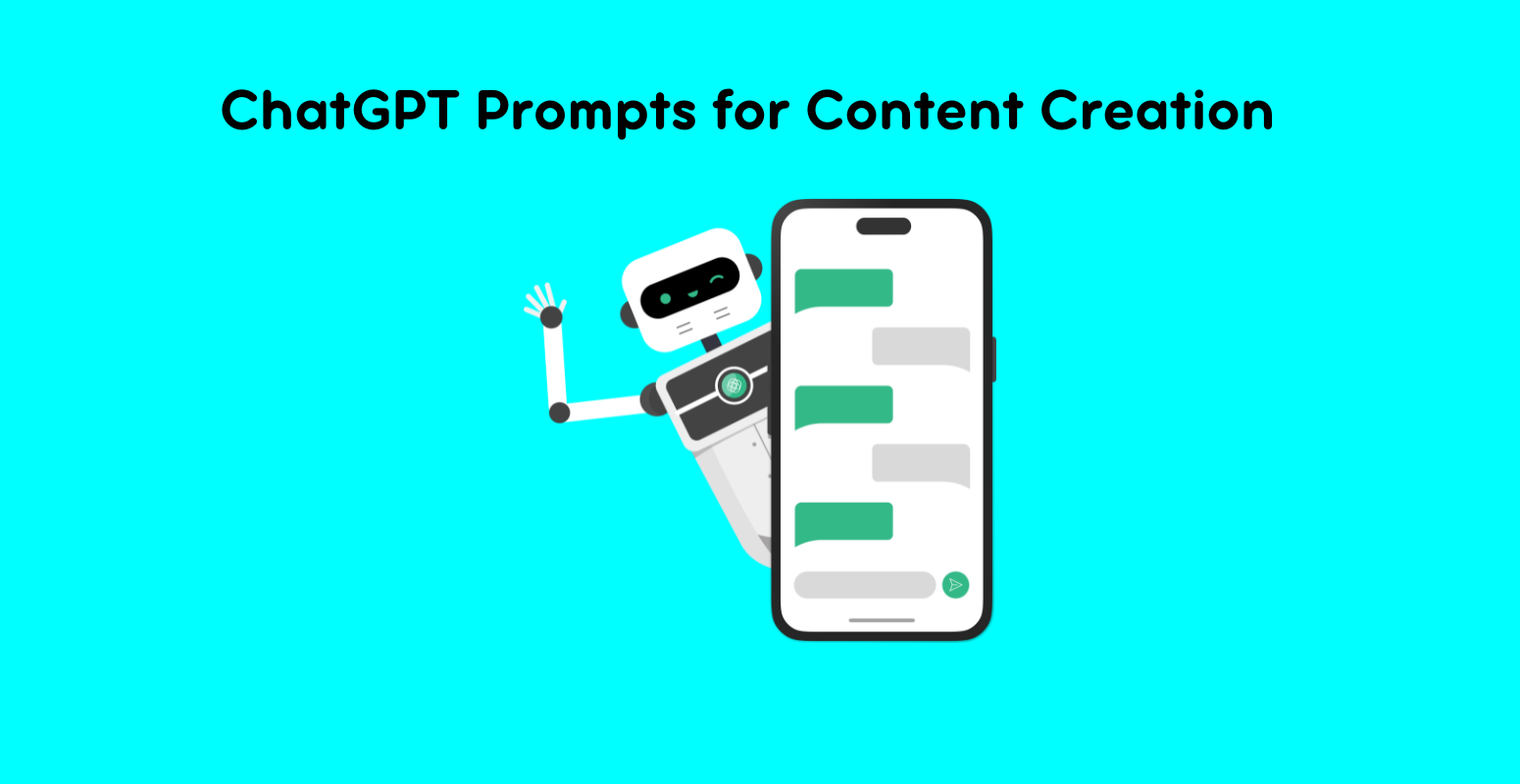 ChatGPT Prompts for Content Creation