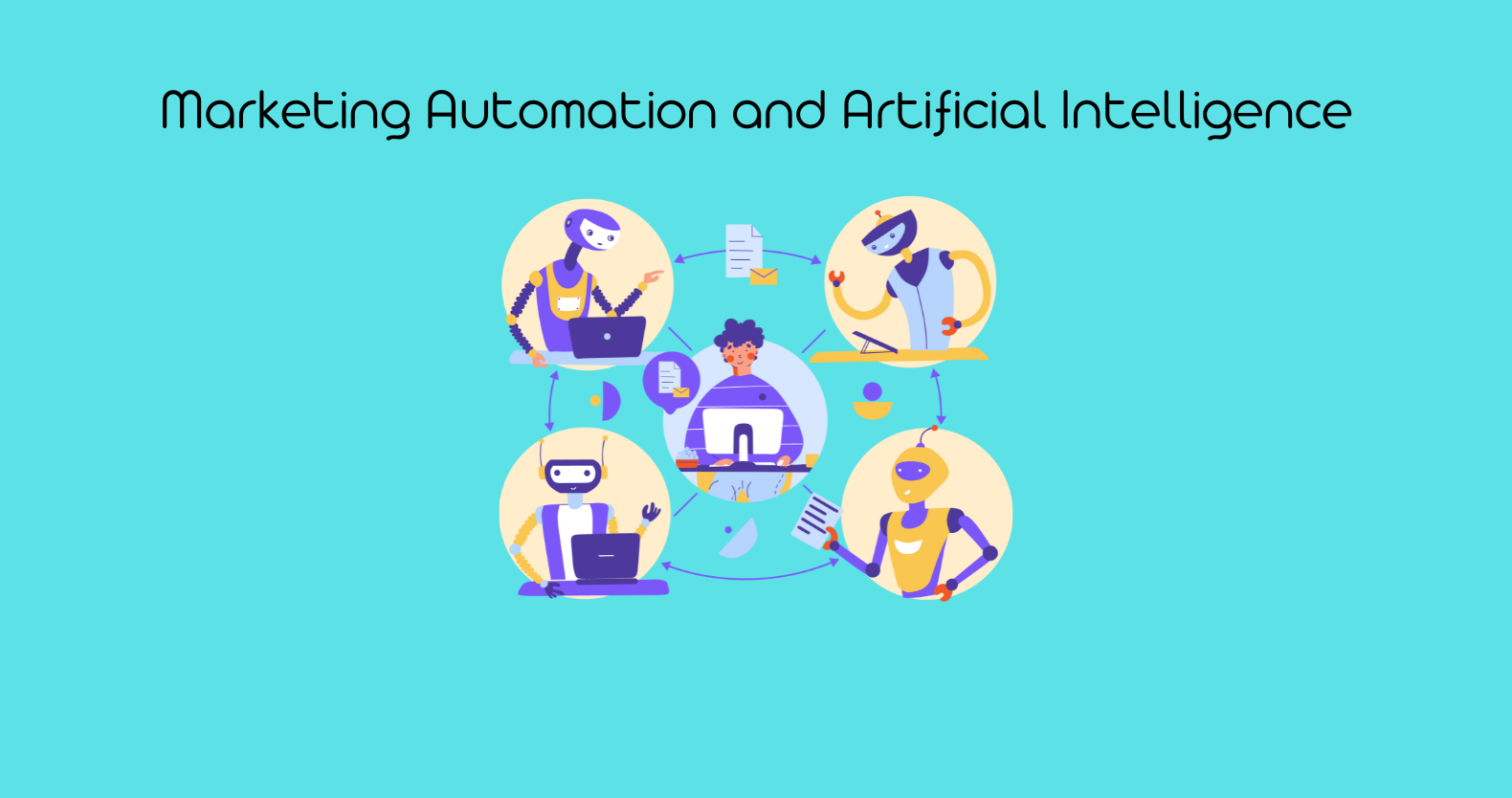 Marketing Automation and Artificial Intelligence - Feature Image