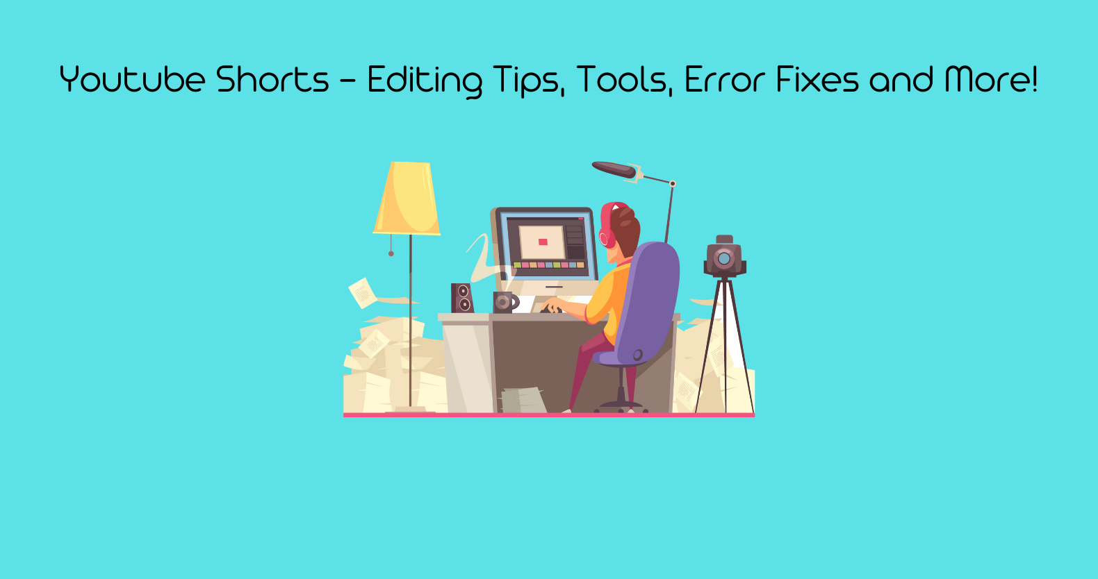 Youtube Shorts - Editing Tips, Tools, Error Fixes and More! (3)