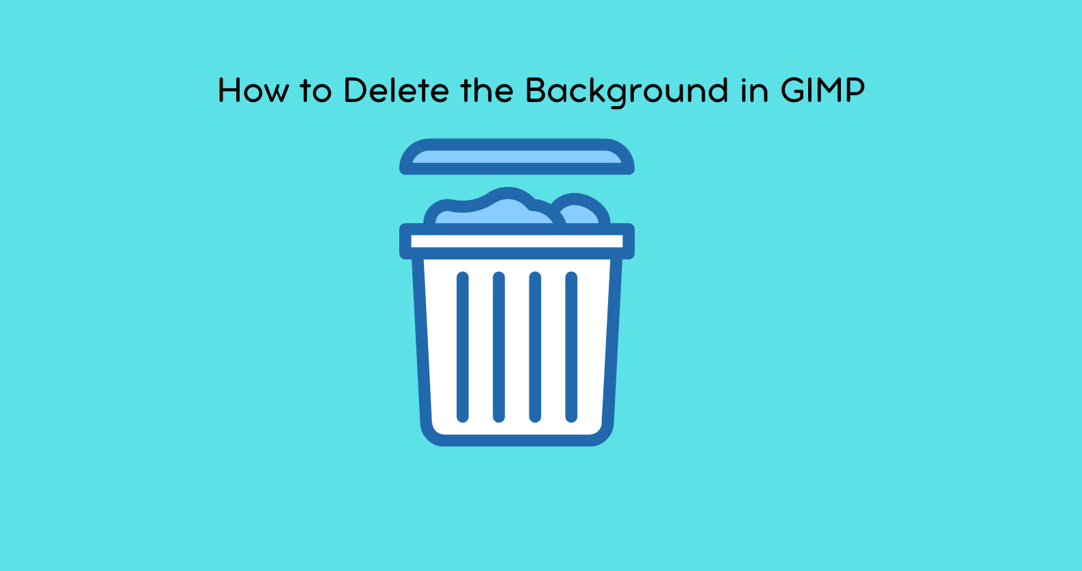 How to Delete the Background in GIMP